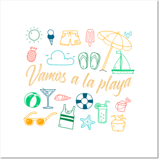 Vamos a la playa - tshirt design - Let's go to the beach Posters and Art